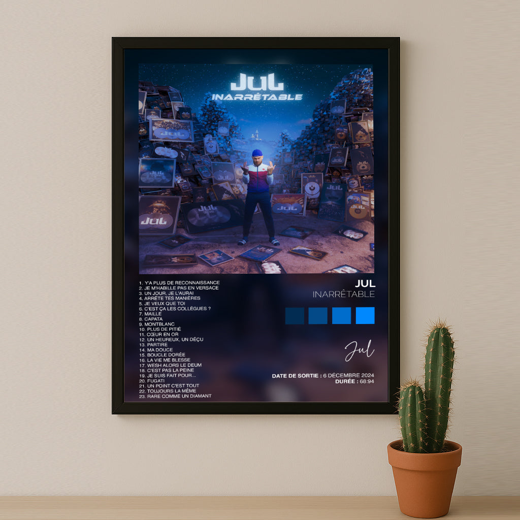 Poster Jul - Album Inarrêtable