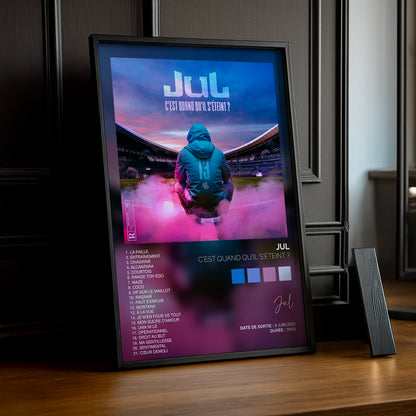 Poster Jul - Album C'est quand qu'il s'éteint ?