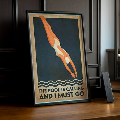 Cadre Photo Natation - The Pool Is Calling