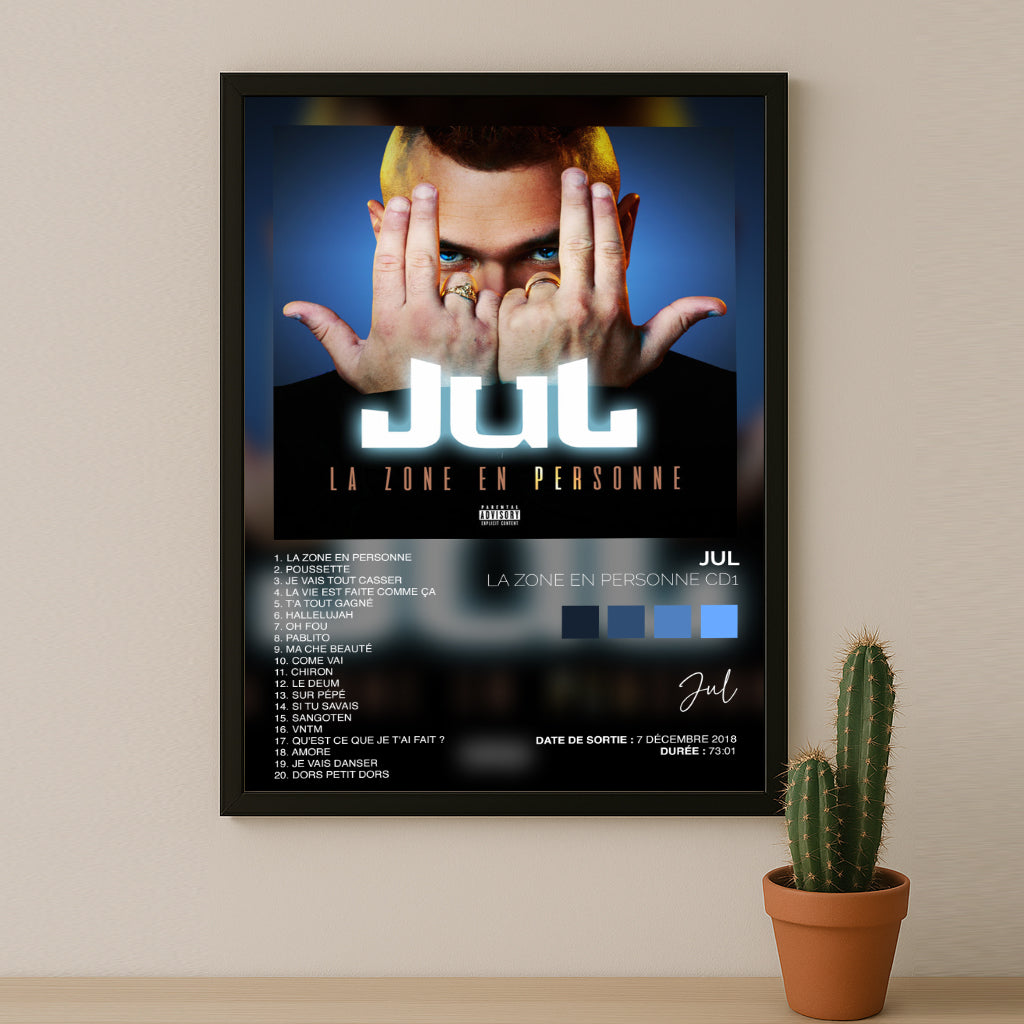 Poster Jul - Album La zone en personne