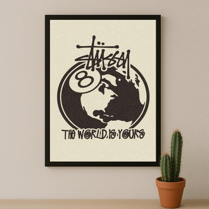 Poster Stüssy - The Worlds Is Yours