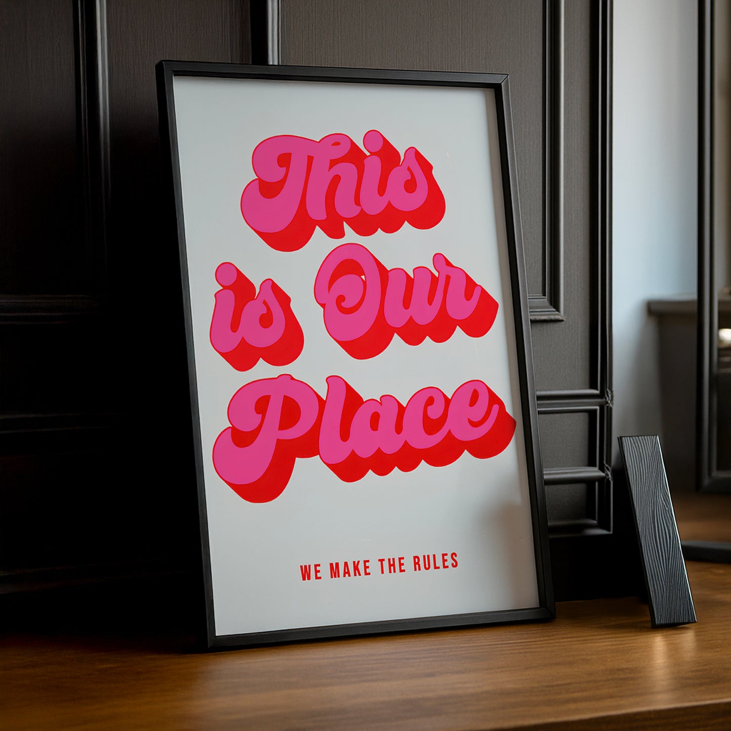 Cadre photo Citation - This is Our Place