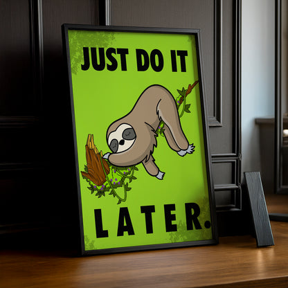 Cadre photo Just do It later Nike