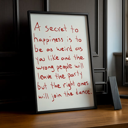 Cadre photo Citation - A secret to hapiness