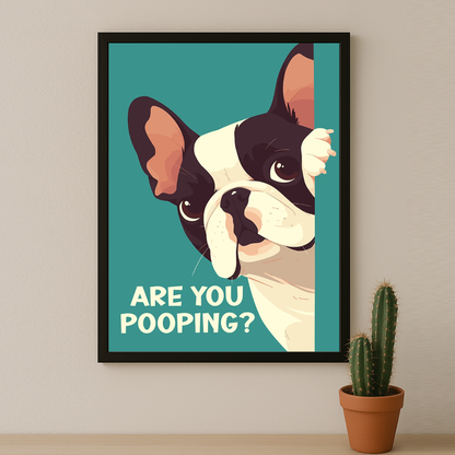 Are You Pooping ? - Poster