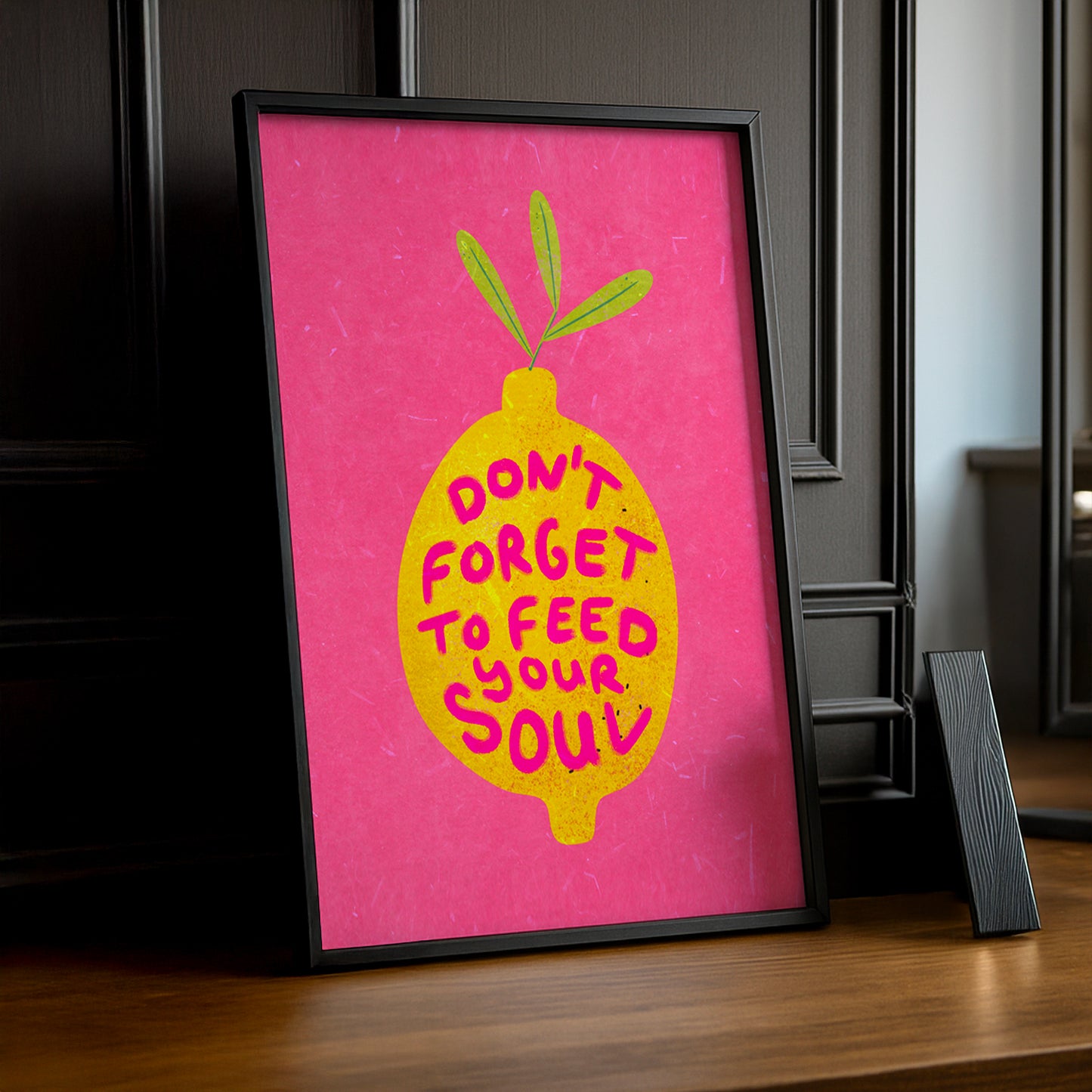 Cadre photo Citation - Don't forget to feed