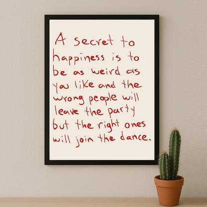 Cadre photo Citation - A secret to hapiness