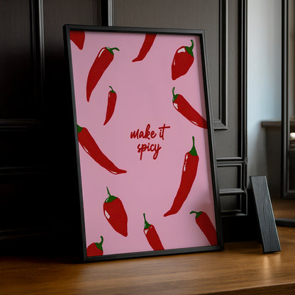 Cadre photo Citation - Make It Spicy