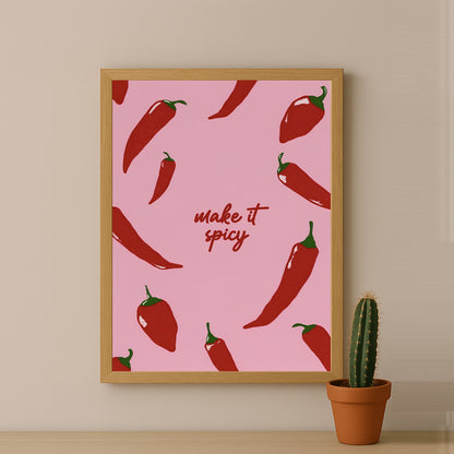 Cadre photo Citation - Make It Spicy