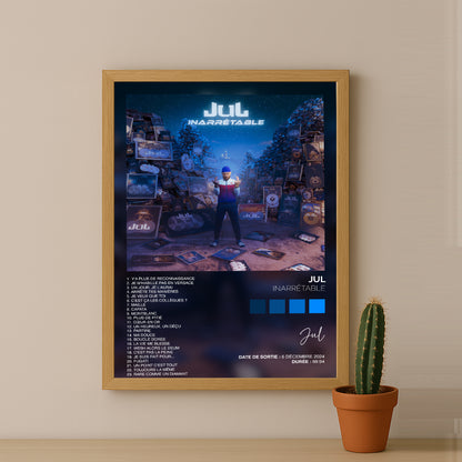 Poster Jul - Album Inarrêtable