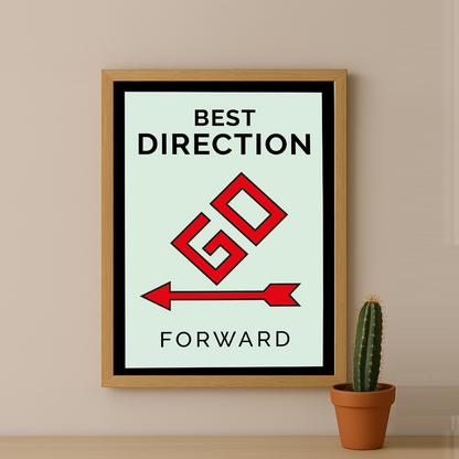 Monopoly Best Direction - Poster