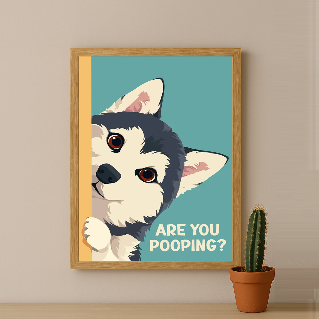 Chien Husky Are You Pooping ? - Poster