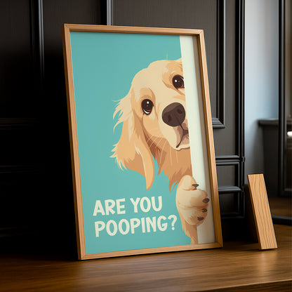 Are You Pooping ? - Poster