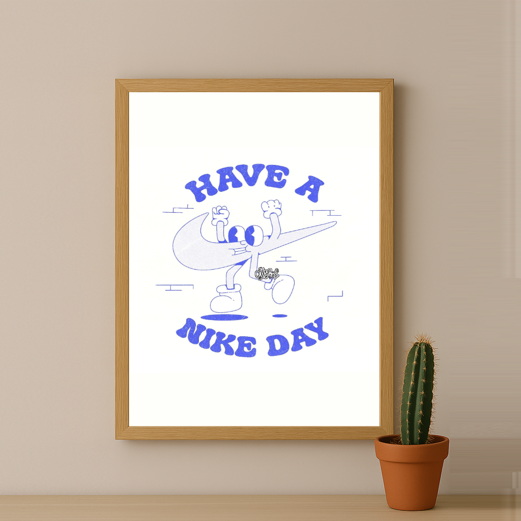 Poster Have a Nike Day