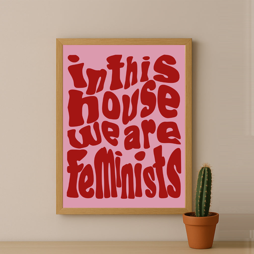 Cadre photo Citation - Feminists
