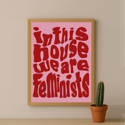 Cadre photo Citation - Feminists