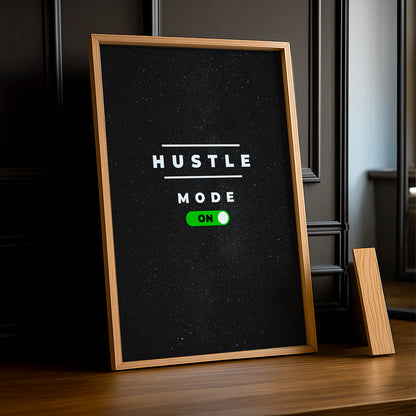 Cadre Photo Motivation - Hustle Mode On
