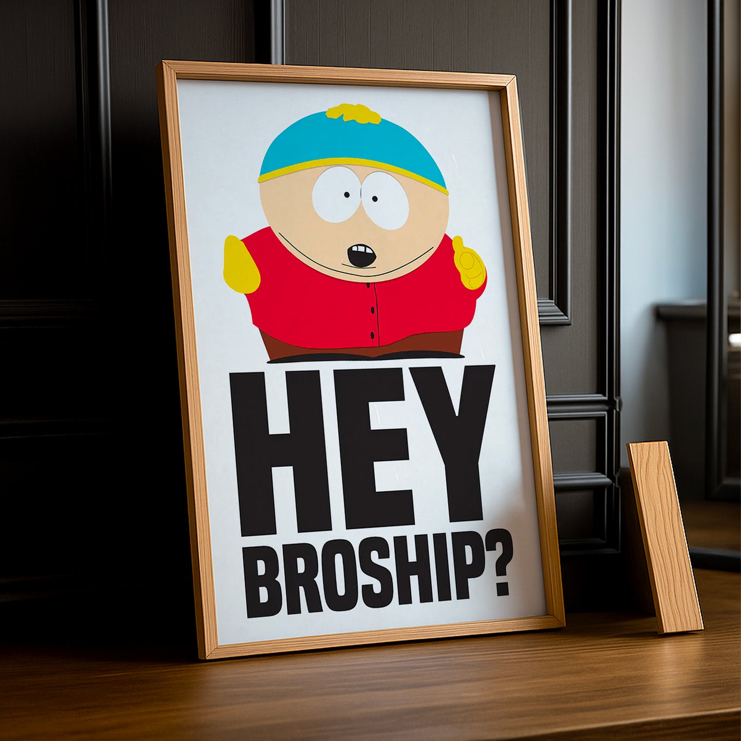 Cadre Photo South Park - Hey Broship