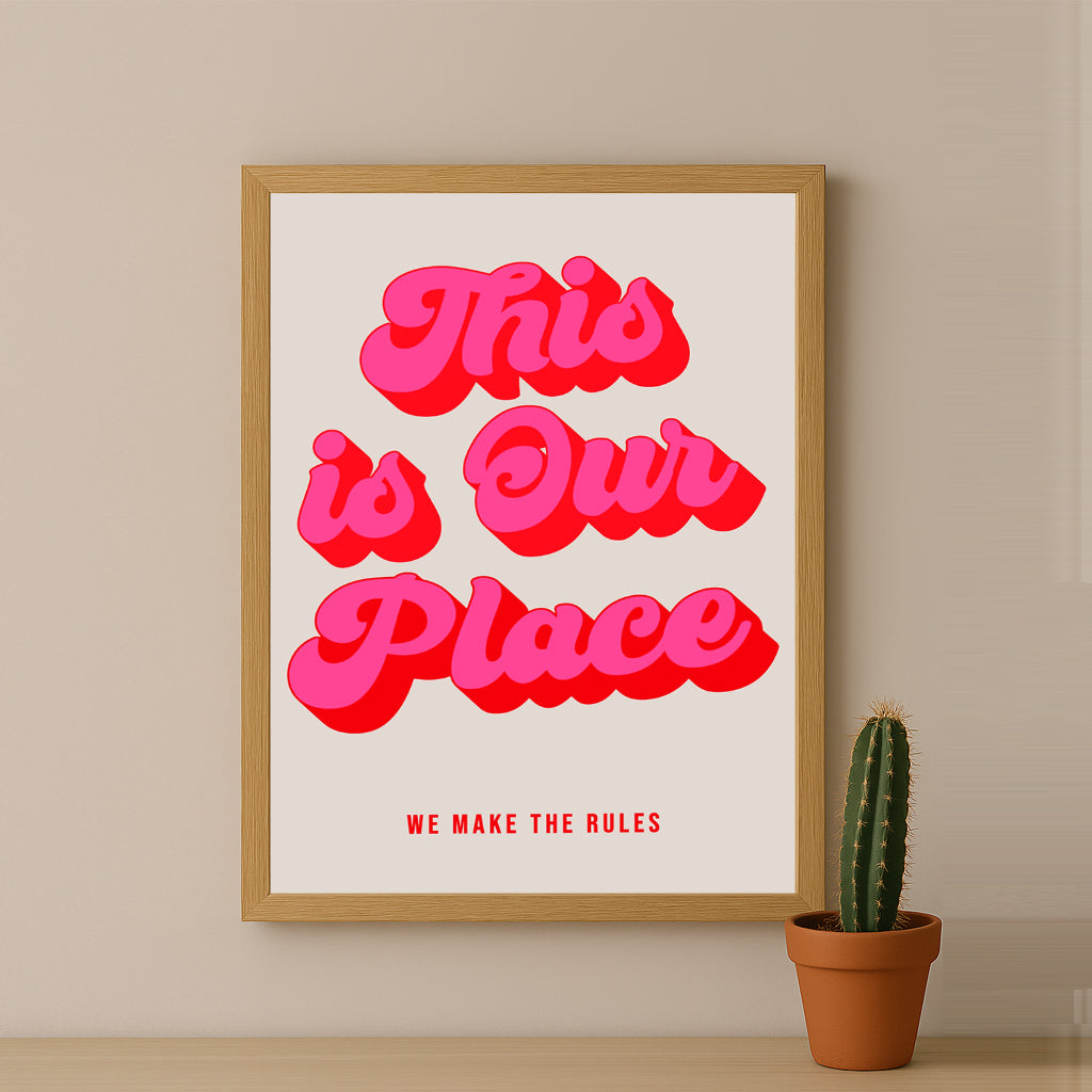 Cadre photo Citation - This is Our Place