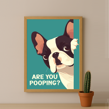 Are You Pooping ? - Poster