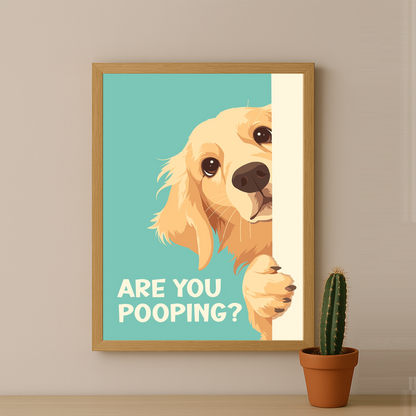Are You Pooping ? - Poster