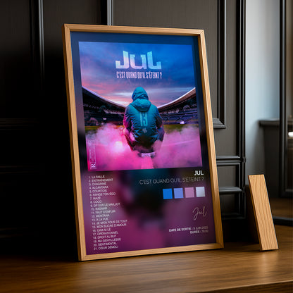Poster Jul - Album C'est quand qu'il s'éteint ?