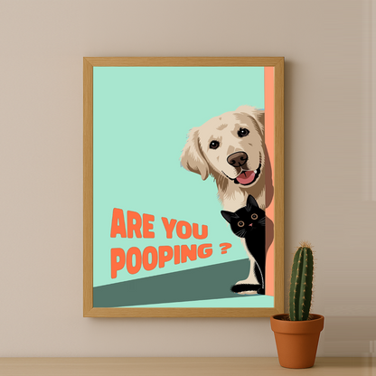 Chien Are You Pooping ? - Poster