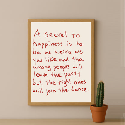 Cadre photo Citation - A secret to hapiness