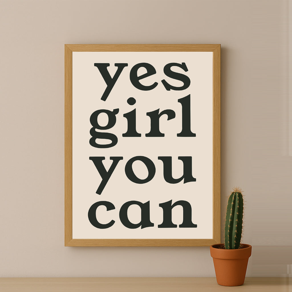 Cadre photo Citation - Yes Girl You Can