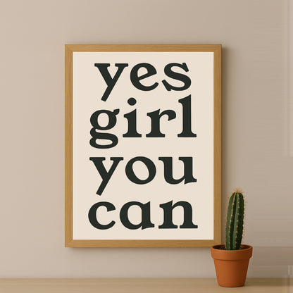 Cadre photo Citation - Yes Girl You Can