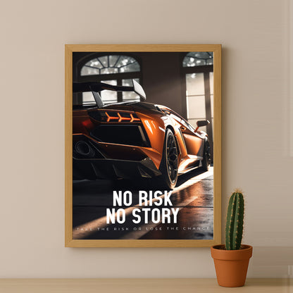 Cadre photo Motivation - No Risk No Story
