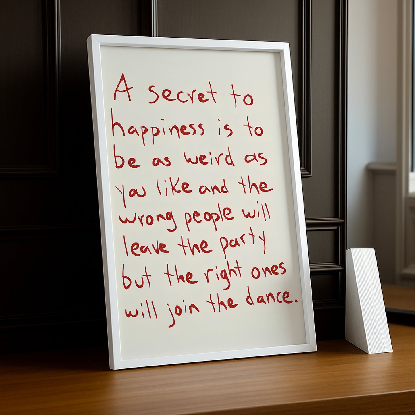 Cadre photo Citation - A secret to hapiness