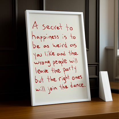 Cadre photo Citation - A secret to hapiness