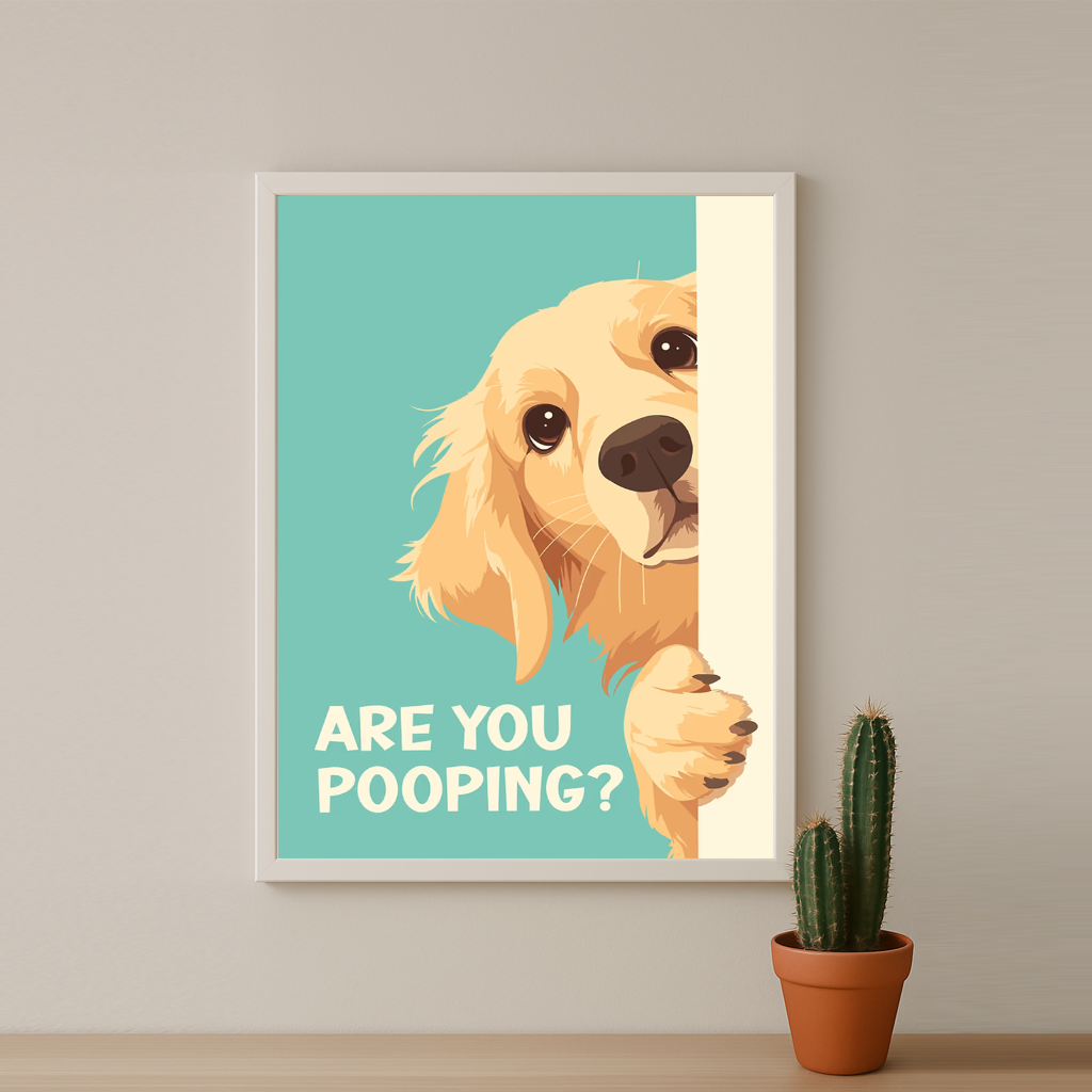 Are You Pooping ? - Poster