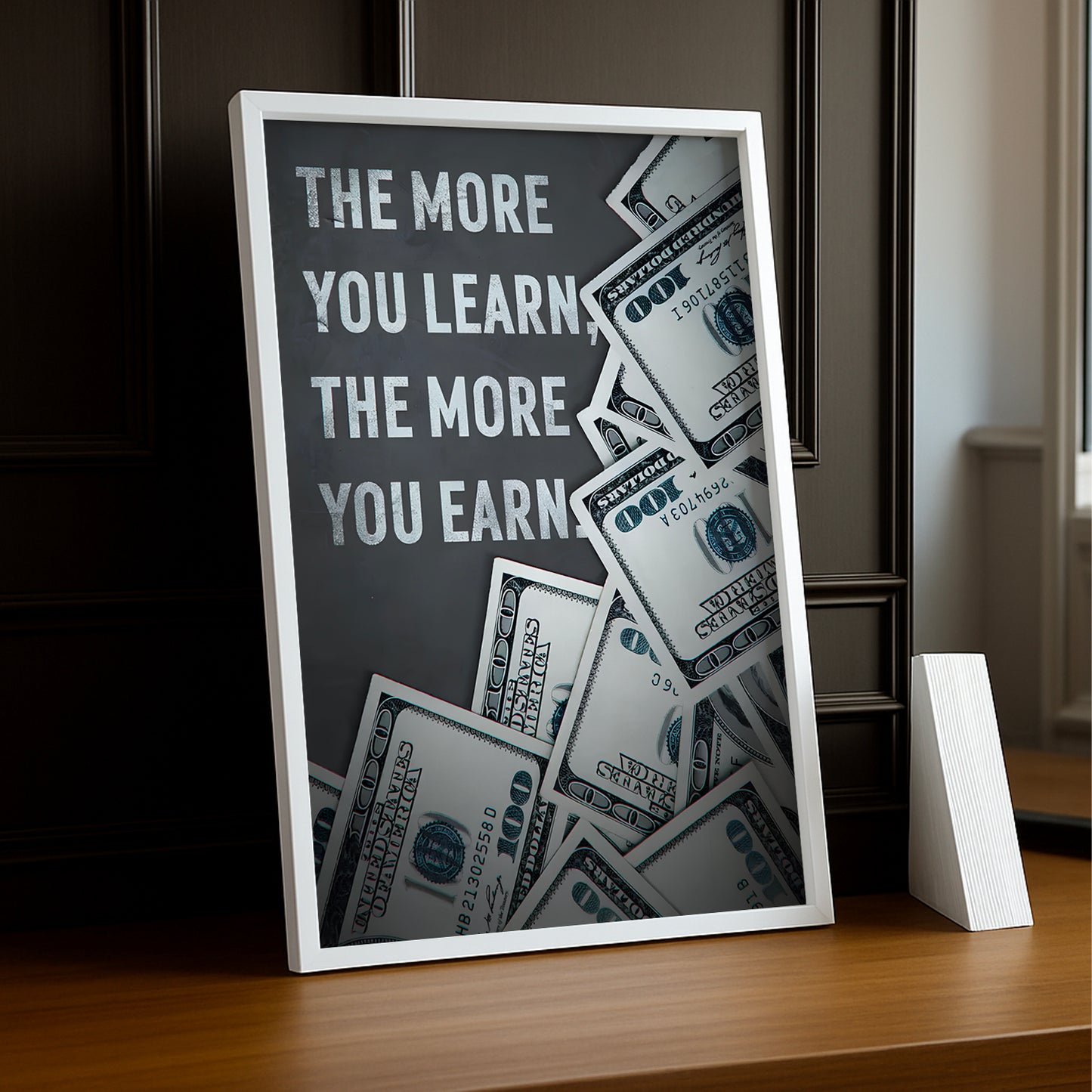 Cadre photo Motivation - The more you learn, the more you earn