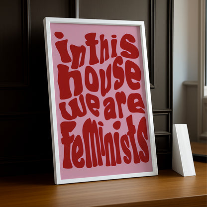 Cadre photo Citation - Feminists