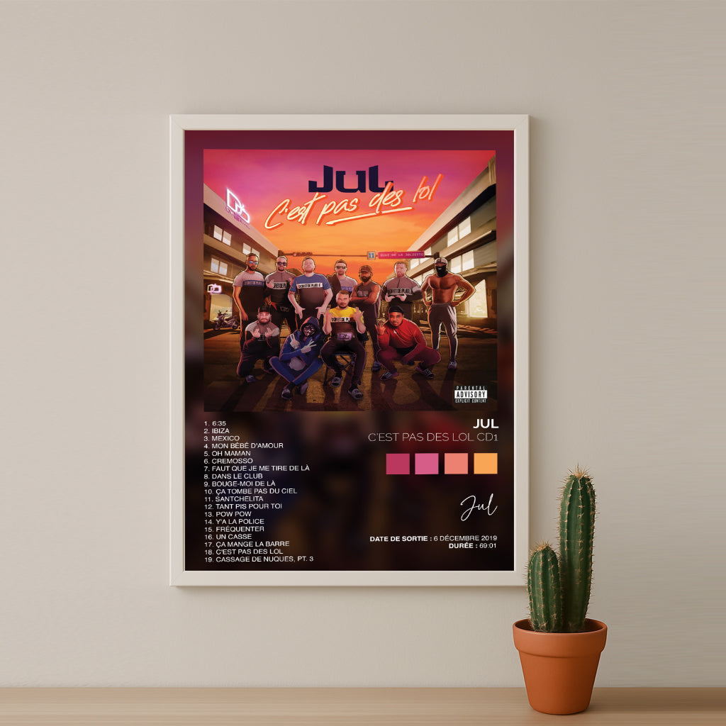Poster Jul - Album C'est pas des LOL