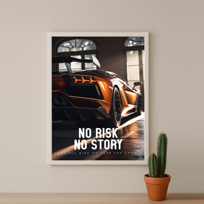 Cadre photo Motivation - No Risk No Story