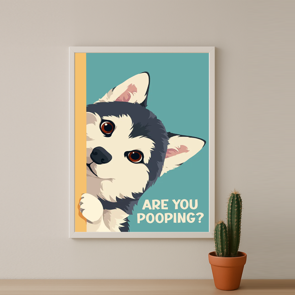 Chien Husky Are You Pooping ? - Poster
