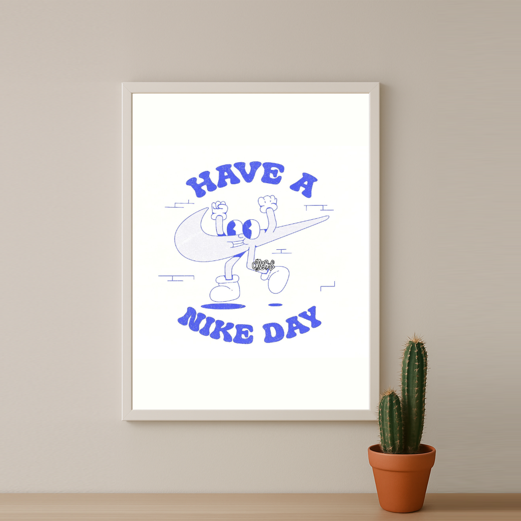 Poster Have a Nike Day