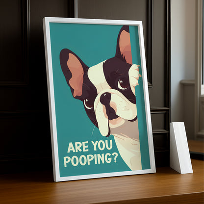 Are You Pooping ? - Poster