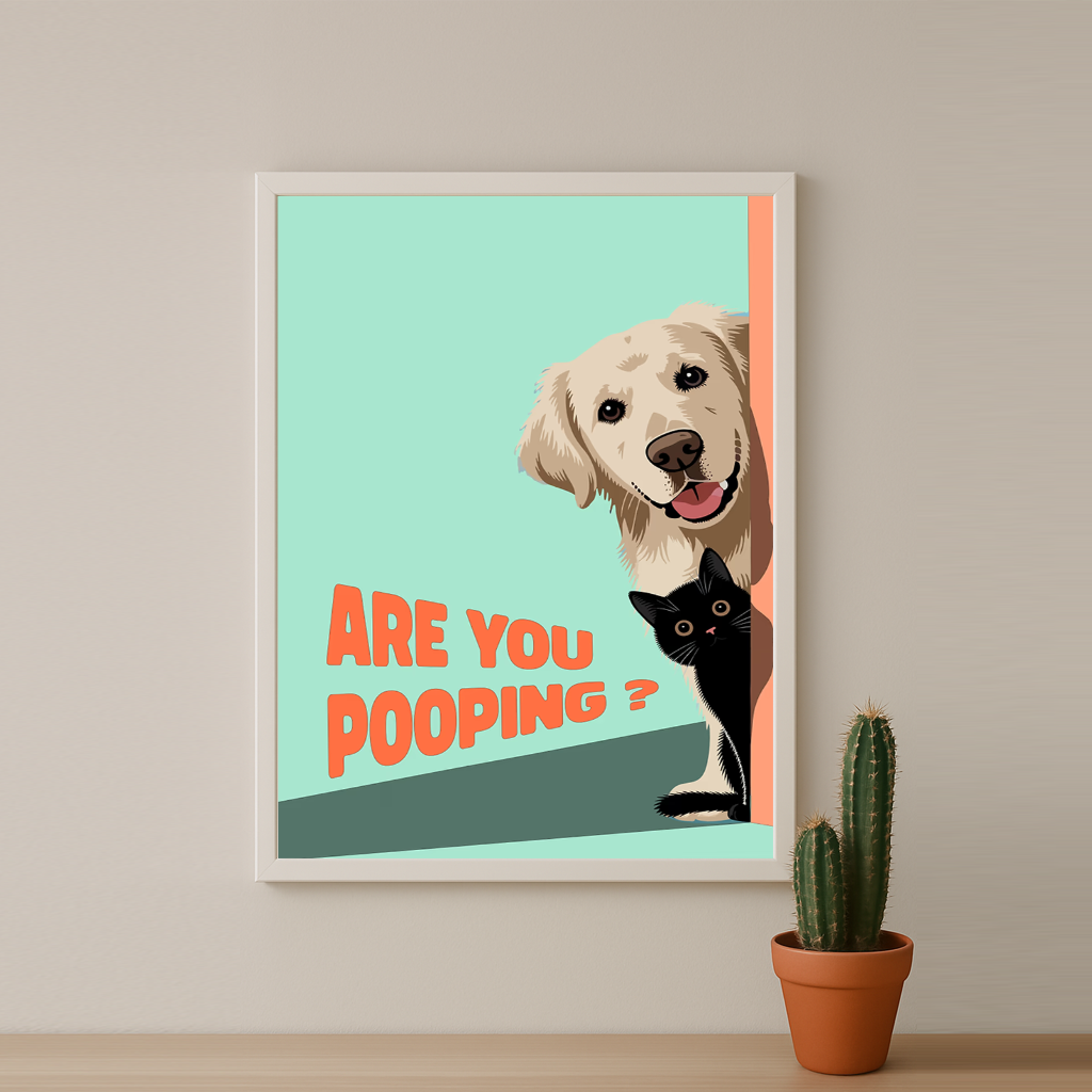 Chien Are You Pooping ? - Poster