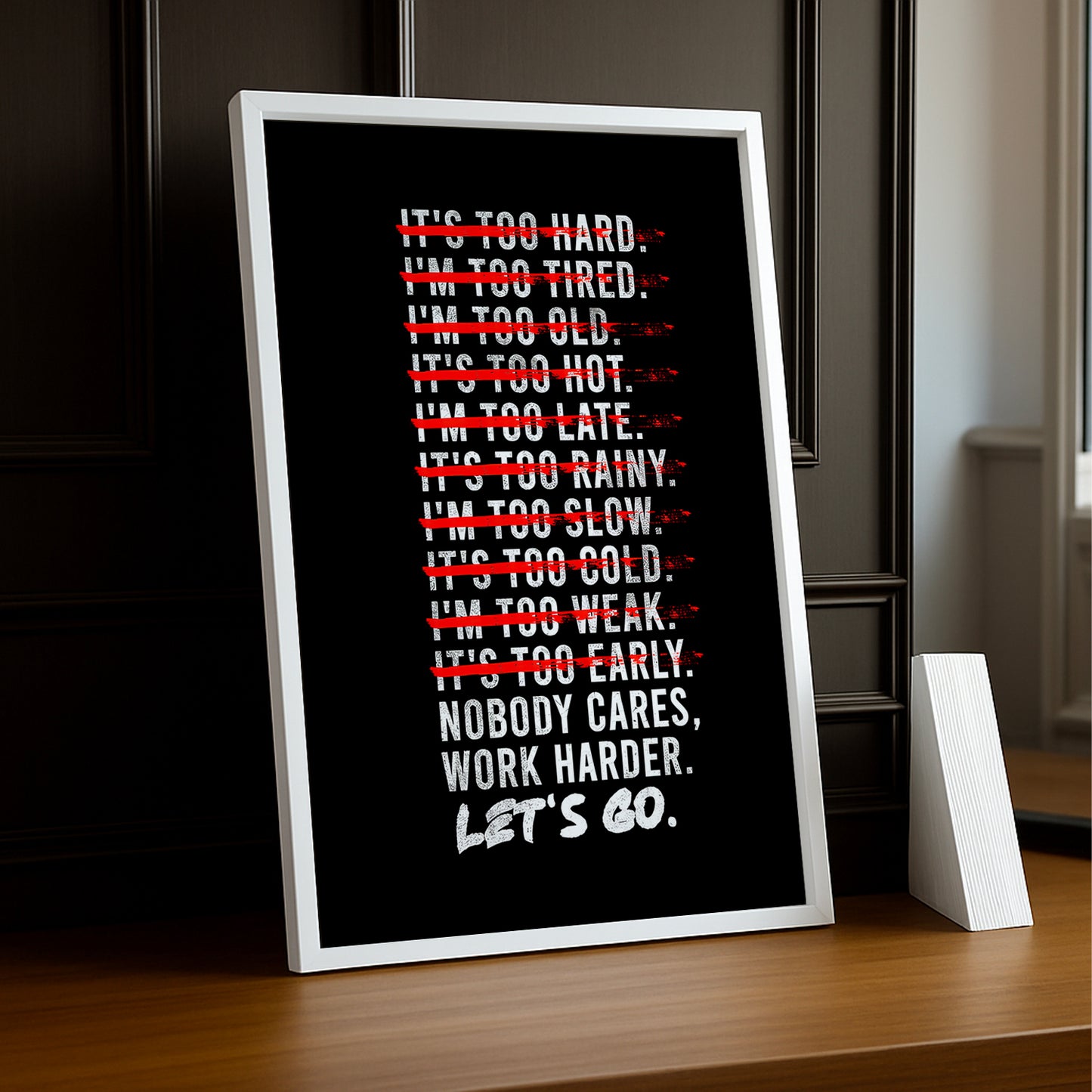 Cadre photo Motivation - Work Harder