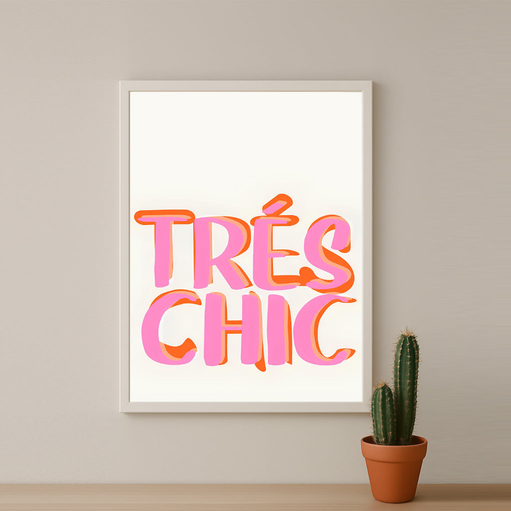 Cadre photo Citation - Trés Chic