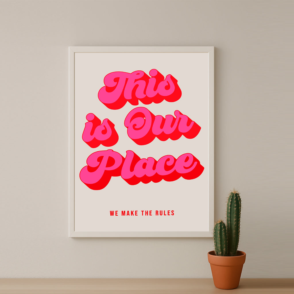 Cadre photo Citation - This is Our Place