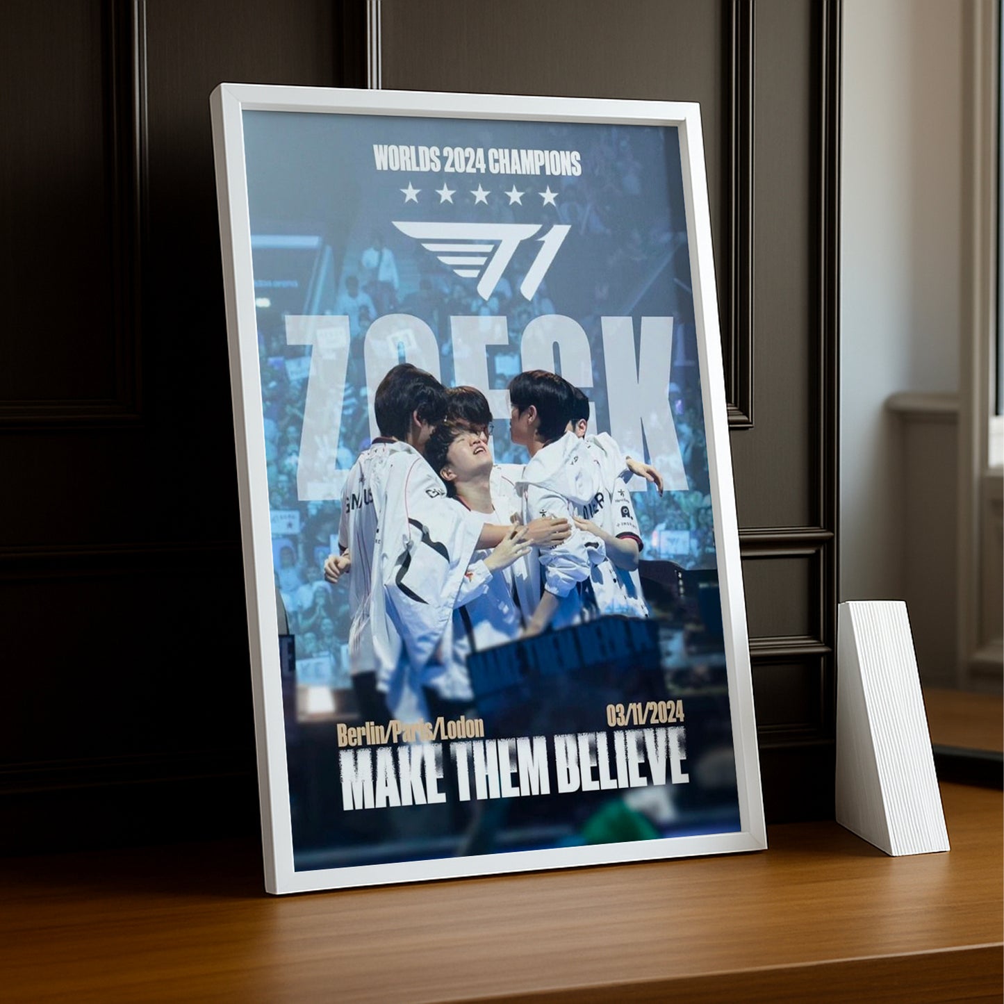 Cadre Photo SK Telecom T1 - Make Them Believe