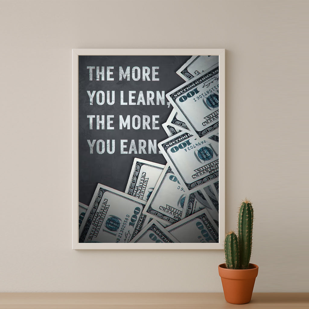 Cadre photo Motivation - The more you learn, the more you earn