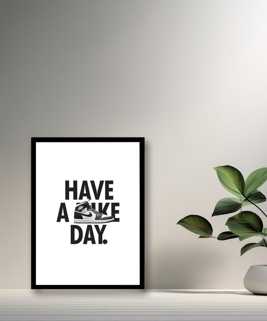 Cadre photo Have a Nike Day