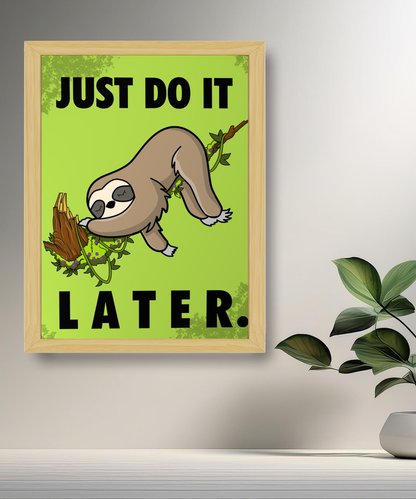 Cadre photo Just do It later Nike